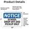 Signmission School Drop-Off And Pickup Only, 10 in W x Rectangle, Vinyl Decal OS-2PACK-NS-D-710-L-18252 - alternate 6